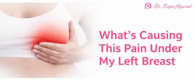 what-causes-pain-under-left-breast.webp