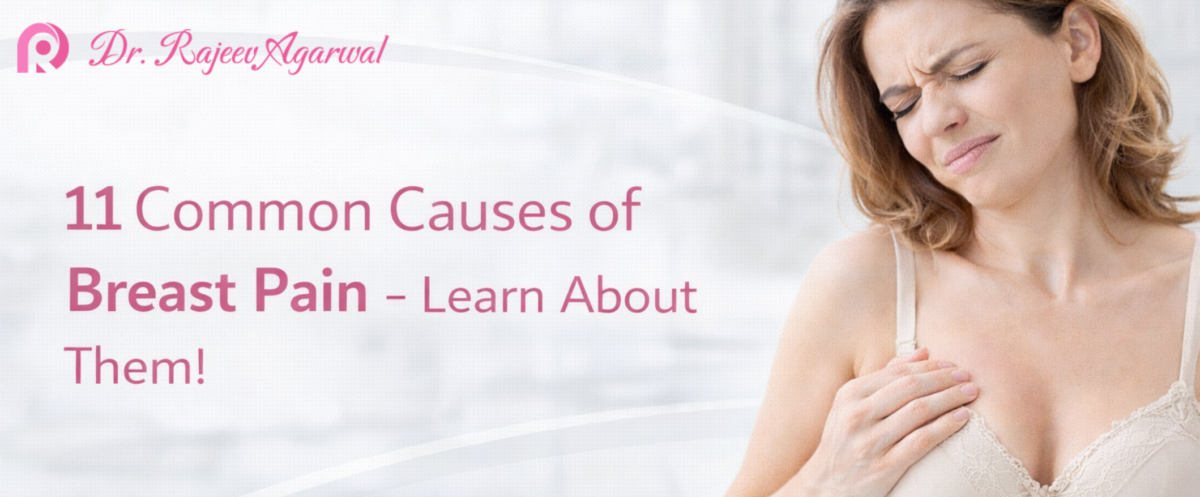 11-Common-Causes-of-Breast-Pain-Learn-About-Them-1200x497.png